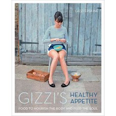 Gizzi's Healthy Appetite: Food to Nourish the Body and Feed the Soul, Interlink Pub Group Inc