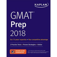 Gmat 2018 Strategies Practice and Review + Online: With 2 Practice Tests, Kaplan Test Prep