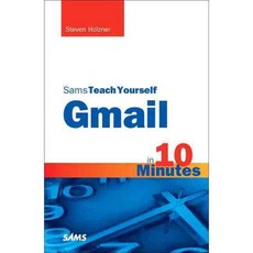 Teach Yourself Gmail in 10 Minutes, Sams