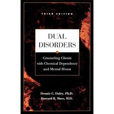 Dual Disorders: Counseling Clients With Chemical Dependency and Mental Illness, Hazelden