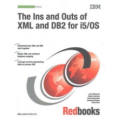 The Ins and Outs of XML and DB2 for i5/OS, Vervante