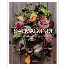 Salmagundi: A Celebration of Salads from Around the World Paperback, Interlink Pub Group Inc