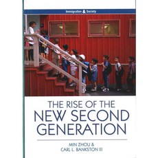 The Rise of the New Second Generation, Polity Pr