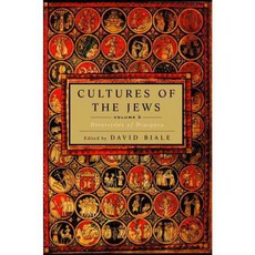 Cultures of the Jews: Diversities of Diaspora : A new History, Schocken Books