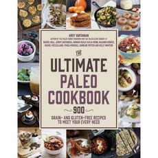 The Ultimate Paleo Cookbook: 900 Grain- and Gluten-free Recipes to Meet Your Every Need, Page Street Pub Co