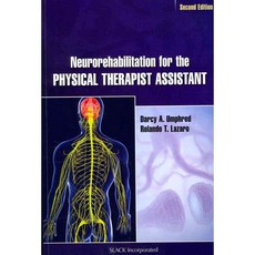 Neurorehabilitation for the Physical Therapist Assistant, Slack Inc