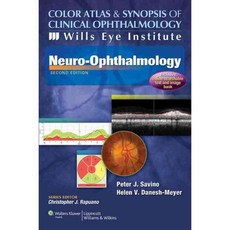 Color Atlas & Synopsis of Clinical Ophthalmology: Wills Eye Institute - Neuro-Ophthalmology, Lippincott Williams & Wilkins