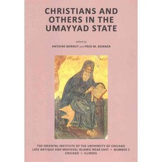Christians and Others in the Umayyad State