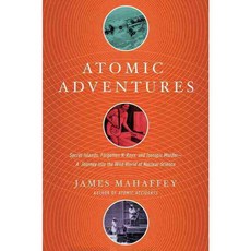 Atomic Adventures, Pegasus Books