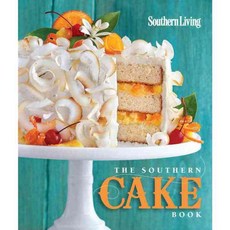 Southern Living The Southern Cake Book, Oxmoor House