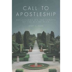 Call to Apostleship: Reflections on the Tablets of the Divine Plan, Baha'I Pub