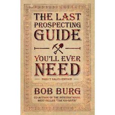 The Last Prospecting Guide You'll Ever Need, Sound Wisdom