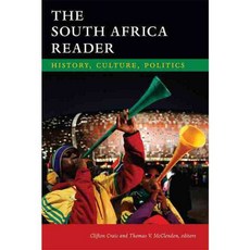 The South Africa Reader: History Culture Politics, Duke Univ Pr