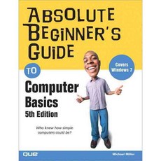 Absolute Beginner's Guide to Computer Basics, Que Pub