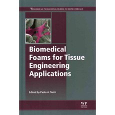 Biomedical Foams for Tissue Engineering Applications, Woodhead Pub Ltd