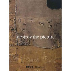 Destroy the Picture: Painting the Void 1949-1962, Skira