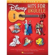 Disney Hits for Ukulele: 25 Songs to Strum & Sing, Hal Leonard Corp