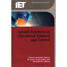 Solved Problems in Dynamical Systems and Control, Inst of Engineering & Technology