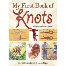 My First Book of Knots: A Beginner's Picture Guide, Sky Pony Pr