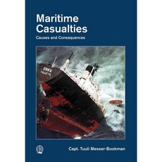 Maritime Casualties: Causes and Consequences, Cornell Maritime Pr/Tidewater Pub