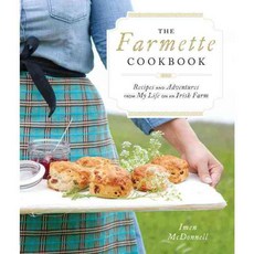 The Farmette Cookbook: Recipes and Adventures from My Life on an Irish Farm, Roost Books