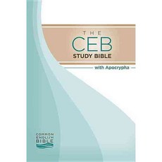 The CEB Study Bible: Common English Bible Study Bible With Apocrypha