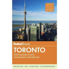 Fodor's Travel Toronto: With Niagara Falls & the Niagara Wine Region, Fodors Travel Pubns