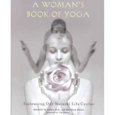 A Woman's Book of Yoga: Embracing Our Natural Life Cycles, Avery Pub Group