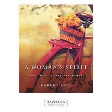 A Woman's Spirit: More Meditations for Women from the Author of Each Day a New Beginning, Hazelden