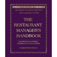 The Restaurant Manager's Handbook: How to Set Up Operate and Manage a Financially Successful Food Service Operation, Atlantic Pub Co