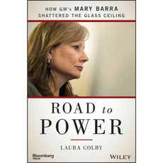 Road to Power: How GM's Mary Barra Shattered the Glass Ceiling, Bloomberg Pr