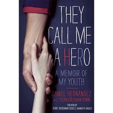 They Call Me A Hero: A Memoir of My Youth, Simon & Schuster