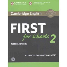 Cambridge English First for Schools 2 with Answers: Authentic Examination Papers, Cambridge Univ Pr