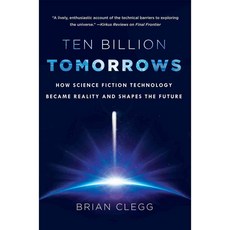 一百億個明天：科幻科技如何成為現實並塑造未來, 聖馬丁學院