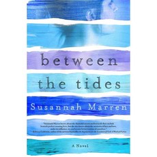 Between the Tides, St Martins Pr