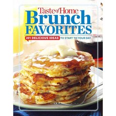 Taste of Home Brunch Favorites: 201 Delicious Ideas to Start Your Day, Readers Digest