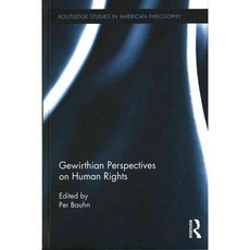 Gewirthian Perspectives on Human Rights, Routledge