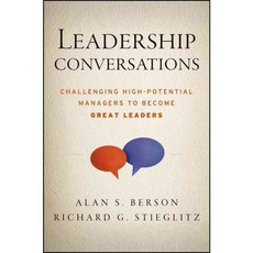 Leadership Conversations: Challenging High-Potential Managers to Become Great Leaders, Jossey-Bass Inc Pub
