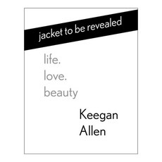 Life Love Beauty, St Martins Pr