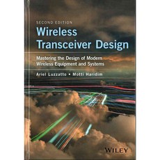 Wireless Transceiver Design: Mastering the Design of Modern Wireless Equipment and Systems, John Wiley & Sons Inc
