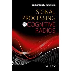 Signal Processing for Cognitive Radios, John Wiley & Sons Inc