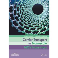 Carrier Transport in Nanoscale Mos Transistors, IEEE