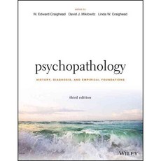 Psychopathology: History Diagnosis and Empirical Foundations, John Wiley & Sons Inc