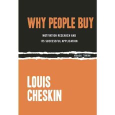 Why People Buy: Motivation Research and Its Successful Application, Ig Pub