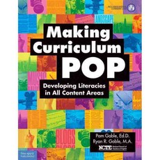 Making Curriculum POP: Developing Literacies in All Content Areas, Free Spirit Pub