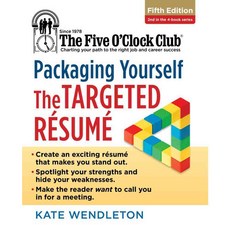Packaging Yourself: The Targeted Resume, Cengage Learning Ptr