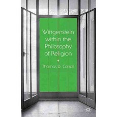 Wittgenstein Within the Philosophy of Religion, Palgrave Macmillan