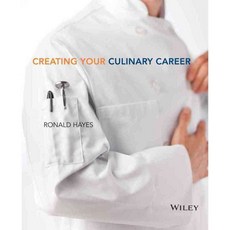 Creating Your Culinary Career, John Wiley & Sons Inc