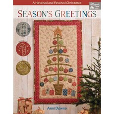 Season's Greetings: A Hatched and Patched Christmas, That Patchwork Place