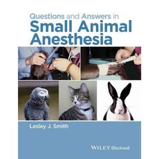 Questions and Answers in Small Animal Anesthesia, Blackwell Pub